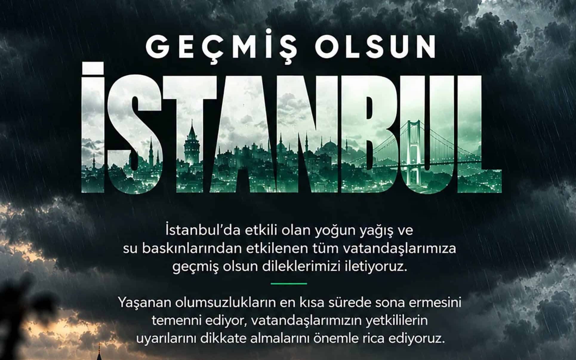 GEÇMİŞ OLSUN İSTANBUL